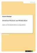 Vorderes Coverbild Zwischen Wunsch und Wirklichkeit