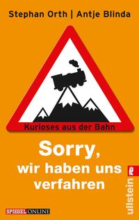 Vorderes Coverbild »Sorry, wir haben uns verfahren«