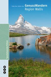 Vorderes Coverbild GenussWandern | Region Wallis