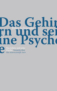Vorderes Coverbild Das Gehirn und seine Psyche