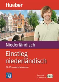 Vorderes Coverbild Einstieg niederländisch für Kurzentschlossene / Paket: Buch + 2 Audio-CDs