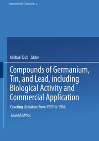 Vorderes Coverbild Compounds of Germanium, Tin, and Lead, including Biological Activity and Commercial Application