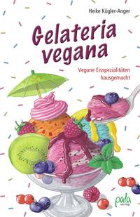 Vorderes Coverbild Gelateria vegana