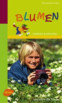 Vorderes Coverbild Naturführer für Kinder: Blumen
