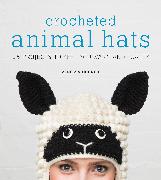 Vorderes Coverbild Crocheted Animal Hats