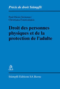 Vorderes Coverbild Droit des personnes physiques et de la protection de l'adulte
