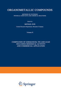 Vorderes Coverbild Compounds of Germanium, Tin and Lead Including Biological Activity and Commercial Application