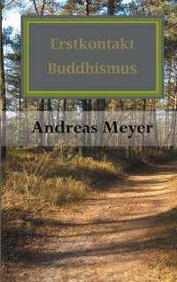 Vorderes Coverbild Erstkontakt Buddhismus