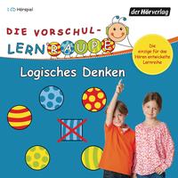 Vorderes Coverbild Die Vorschul-Lernraupe: Logisches Denken