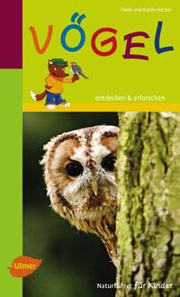 Vorderes Coverbild Naturführer für Kinder: Vögel