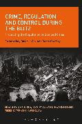 Vorderes Coverbild Crime, Regulation and Control During the Blitz