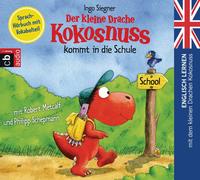 Vorderes Coverbild Der kleine Drache Kokosnuss kommt in die Schule