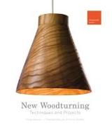 Vorderes Coverbild New Woodturning Techniques and Projects