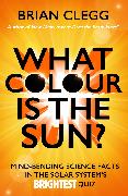 Vorderes Coverbild What Colour is the Sun?