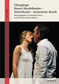 Vorderes Coverbild Übergänge: Neues Musiktheater - Stimmkunst - Inszenierte Musik
