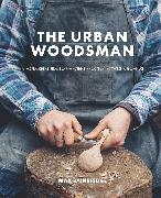 Vorderes Coverbild The Urban Woodsman