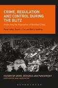 Vorderes Coverbild Crime, Regulation and Control During the Blitz