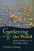 Vorderes Coverbild Gardening the World