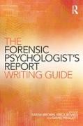 Vorderes Coverbild The Forensic Psychologist's Report Writing Guide