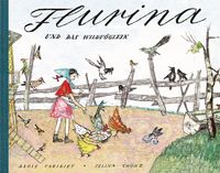 Vorderes Coverbild Flurina und das Wildvöglein