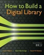 Vorderes Coverbild How to Build a Digital Library