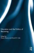 Vorderes Coverbild Education and the Politics of Becoming