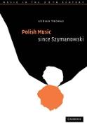 Vorderes Coverbild Polish Music Since Szymanowski