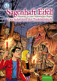 Vorderes Coverbild Sagenhaft Eifel! Der Schrecken der Teufelsschlucht