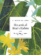 Vorderes Coverbild Botanical Brain Balms