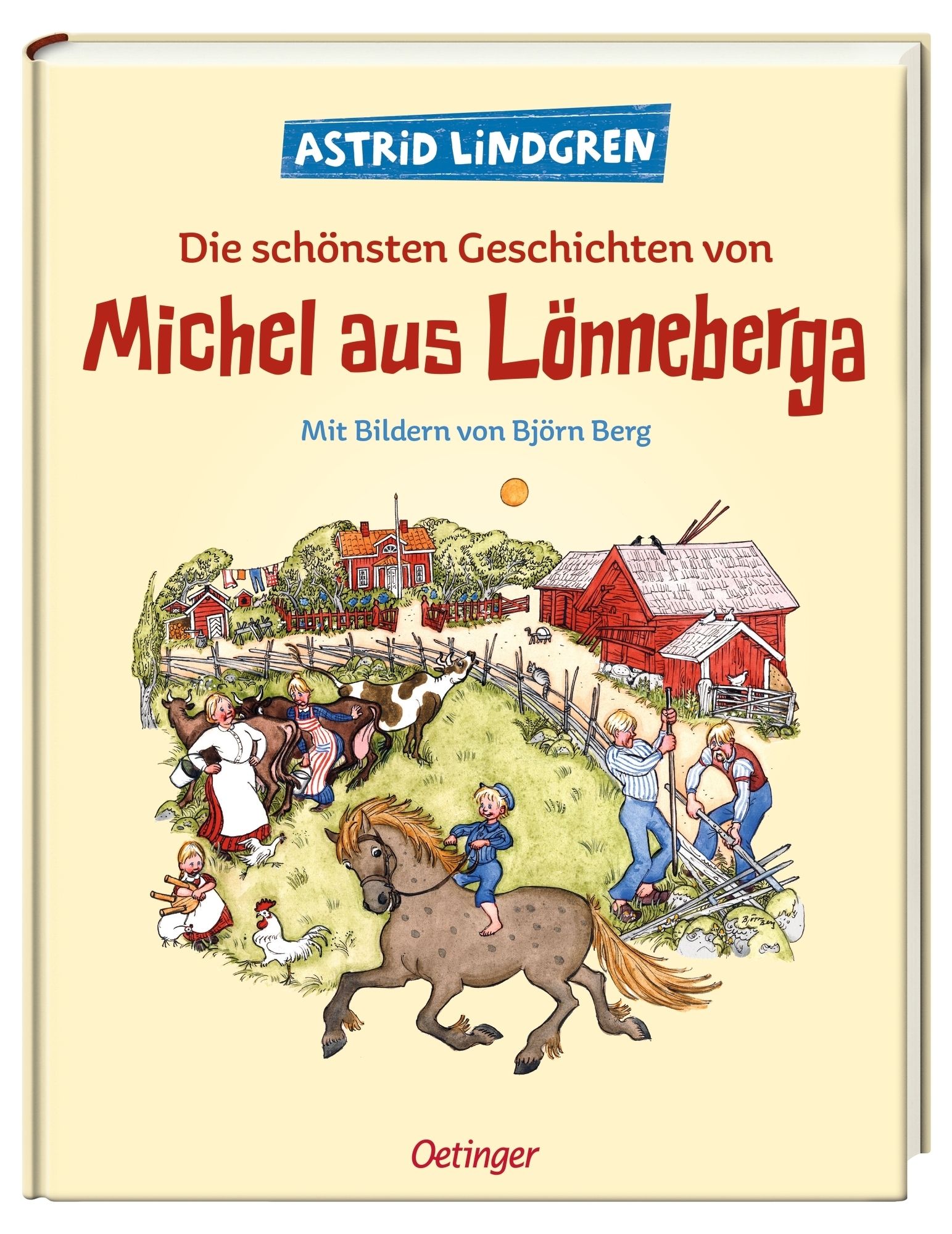 Gesamtes Coverbild Die schönsten Geschichten von Michel aus Lönneberga