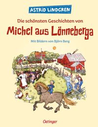 Vorderes Coverbild Die schönsten Geschichten von Michel aus Lönneberga