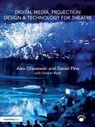 Vorderes Coverbild Digital Media, Projection Design, and Technology for Theatre