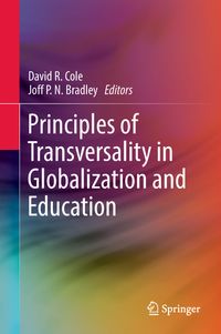 Vorderes Coverbild Principles of Transversality in Globalization and Education