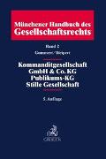 Vorderes Coverbild Münchener Handbuch des Gesellschaftsrechts Bd. 2: Kommanditgesellschaft, GmbH & Co. KG, Publikums-KG, Stille Gesellschaft