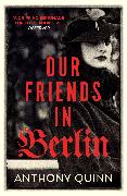 Vorderes Coverbild Our Friends in Berlin