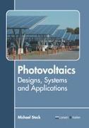 Vorderes Coverbild Photovoltaics: Designs, Systems and Applications