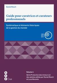 Vorderes Coverbild Guide pour curatrices et curateurs professionnels