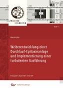 Vorderes Coverbild Weiterentwicklung einer Durchlauf - Epitaxieanlage und Implementierung einer turbulenten Gasführung