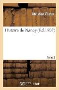 Vorderes Coverbild Histoire de Nancy. Tome 3