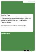 Vorderes Coverbild Zur Zielgruppenspezifik im Werk "Die Stadt der Träumenden Bücher" (2004) von Walter Moers