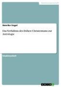 Vorderes Coverbild Das Verhältnis des frühen Christentums zur Astrologie