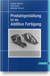 Vorderes Coverbild Produktgestaltung für die Additive Fertigung