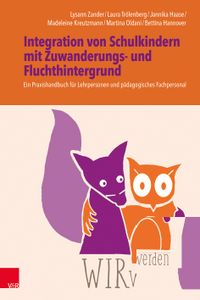 Vorderes Coverbild WIRwerden: Integration von Schulkindern mit Zuwanderungs- und Fluchthintergrund