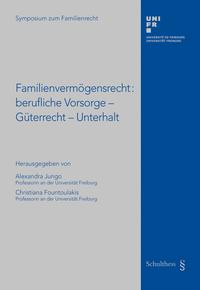 Vorderes Coverbild Familienvermögensrecht: Berufliche Vorsorge - Güterrecht - Unterhalt