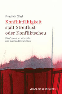 Vorderes Coverbild Konfliktfähigkeit statt Streitlust oder Konfliktscheu