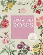 Vorderes Coverbild The Kew Gardener's Guide to Growing Roses: Volume 8