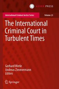 Vorderes Coverbild The International Criminal Court in Turbulent Times