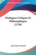 Vorderes Coverbild Dialogues Critiques Et Philosophiques (1730)