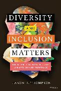 Vorderes Coverbild Diversity and Inclusion Matters