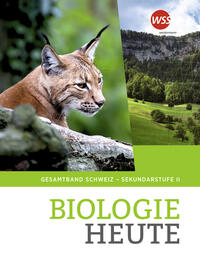 Vorderes Coverbild Biologie heute - Ausgabe für die Sekundarstufe II in der Schweiz